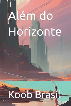 Paperback Além do Horizonte [Portuguese] Book