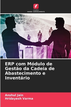 Paperback ERP com Módulo de Gestão da Cadeia de Abastecimento e Inventário [Portuguese] Book