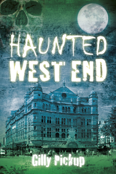 Paperback Haunted West End Book