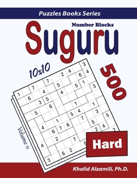 Paperback Suguru (Number Blocks): 500 Hard Puzzles (10x10) Book