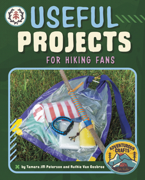 Hardcover Useful Projects for Hiking Fans Book