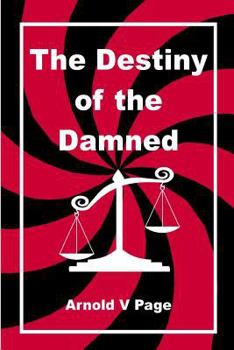 Paperback The Destiny of the Damned Book