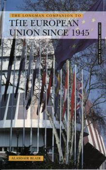 Paperback Longman Companion to the European Union: 1945-1999 Book