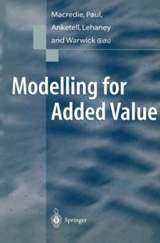 Paperback Modelling for Added Value Book