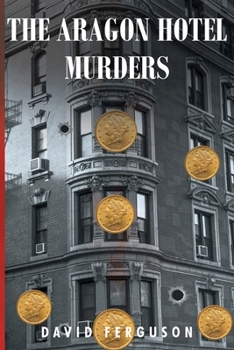 Paperback The Aragon Hotel Murders Book