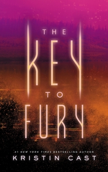 The Key to Fury - Book #2 of the Key