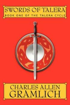 Swords of Talera - Book #1 of the Talera Cycle