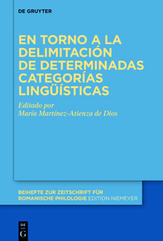 Hardcover En Torno a la Delimitación de Determinadas Categorías Lingüísticas [Spanish] Book