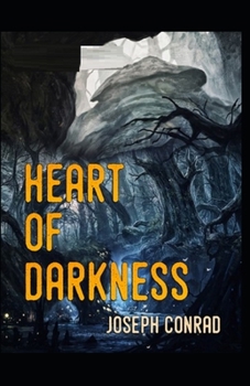 Paperback Heart of Darkness: illustrated edition Book