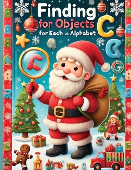 Paperback Finding for objects for each Alphabet: Find the objects that match the letters of the alphabet Book