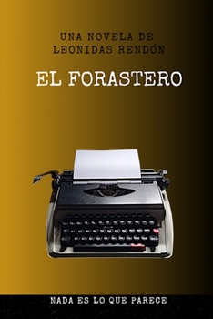 Paperback El Forastero [Spanish] Book