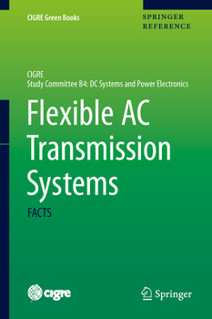 Hardcover Flexible AC Transmission Systems: Facts Book