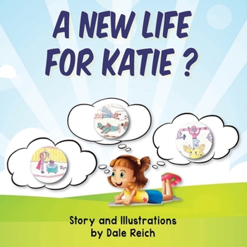 Paperback A New Life for Katie? Book
