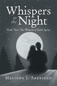 Whispers in the Night - Book #2 of the Women of Faith