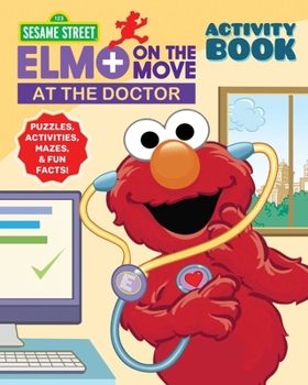 Paperback Sesame Street at the Doctor: Activity Book