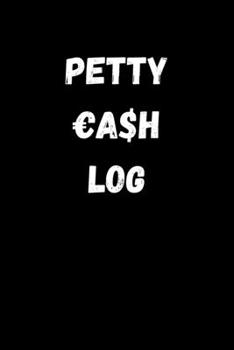 Petty Cash Log: Music Journal, Record Income & Expence