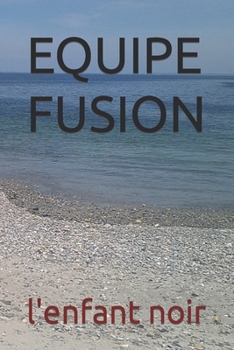 Paperback Equipe Fusion [French] [Large Print] Book