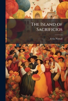 Paperback The Island of Sacrificios Book