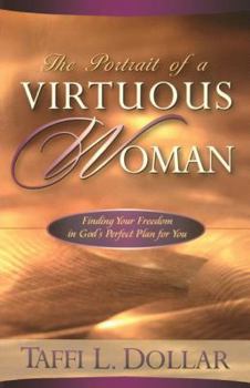 Paperback The Portrait of a Virtous Woman Book