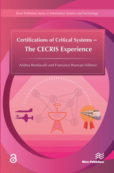 Hardcover Certifications of Critical Systems - The Cecris Experience Book