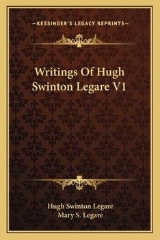 Paperback Writings Of Hugh Swinton Legare V1 Book