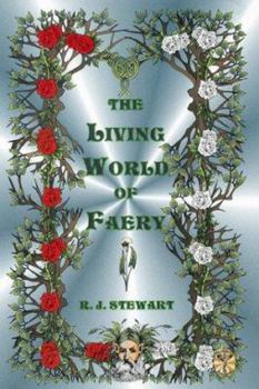 Paperback The Living World of Faery Book