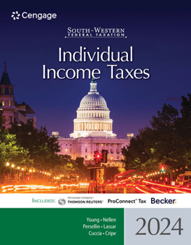 Loose Leaf South-Western Federal Taxation 2024: Individual Income Taxes, Loose-Leaf Version Book