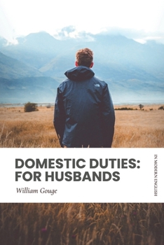 Paperback Domestic Duties: Part 4 (For Husbands): Modern, Updated Translation Book