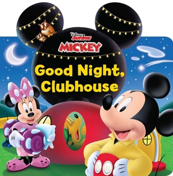 Board book Disney Mickey Mouse Clubhouse: Good Night, Clubhouse! Book