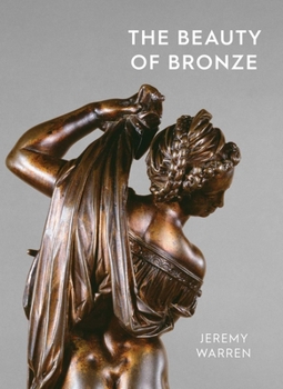 Paperback The Beauty of Bronze Book