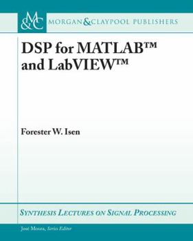 Paperback DSP for MATLAB and LabVIEW Book
