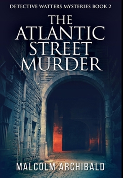 Hardcover The Atlantic Street Murder: Premium Hardcover Edition Book