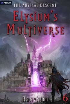 Paperback The Abyssal Descent: An Apocalypse Litrpg Book