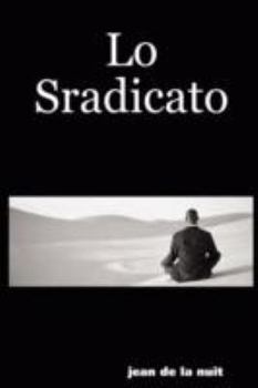 Paperback Lo Sradicato [Italian] Book
