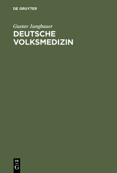 Hardcover Deutsche Volksmedizin: Ein Grundriß [German] Book