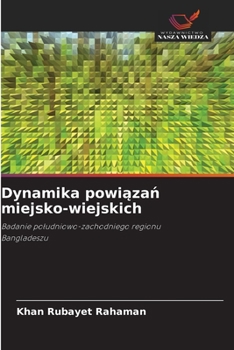 Paperback Dynamika powiązań miejsko-wiejskich [Polish] Book
