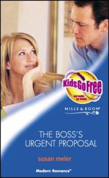 Paperback The Boss's Urgent Proposal Book