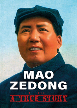 Hardcover Mao Zedong: A True Story Book