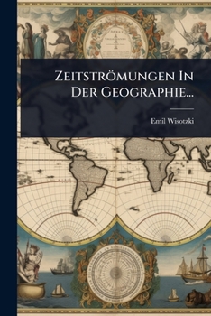 Paperback Zeitströmungen In Der Geographie... [German] Book
