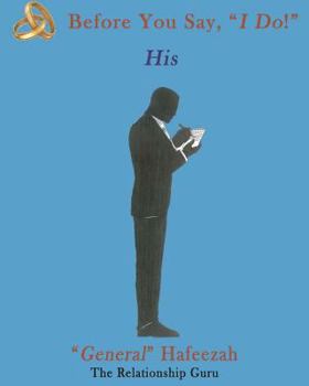 Paperback Before You Say, "I Do!": His Book