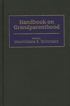 Hardcover Handbook on Grandparenthood Book
