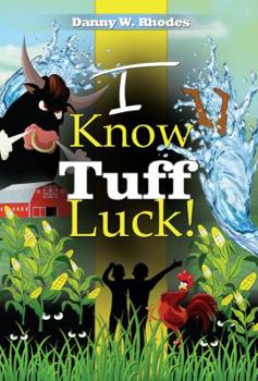 Paperback I Know Tuff Luck Book