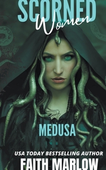 Paperback Scorned Women: Medusa Book