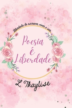 Paperback Poesia é Liberdade [Portuguese] Book