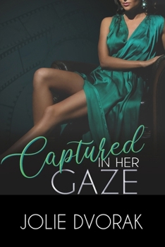 Paperback Captured in Her Gaze Book