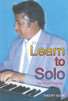 Paperback Learn to Solo: (For All Instruments) Book