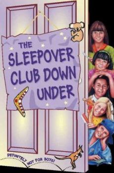 Paperback The Sleepover Club Down Under Book