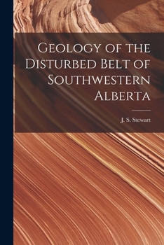 Paperback Geology of the Disturbed Belt of Southwestern Alberta [microform] Book