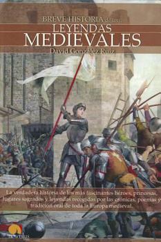 Paperback Breve Historia de Las Leyendas Medievales [Spanish] Book