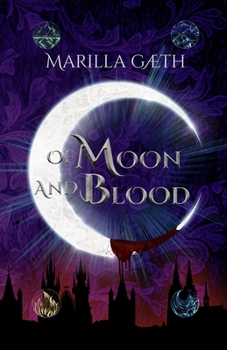 Paperback Of Moon and Blood Book